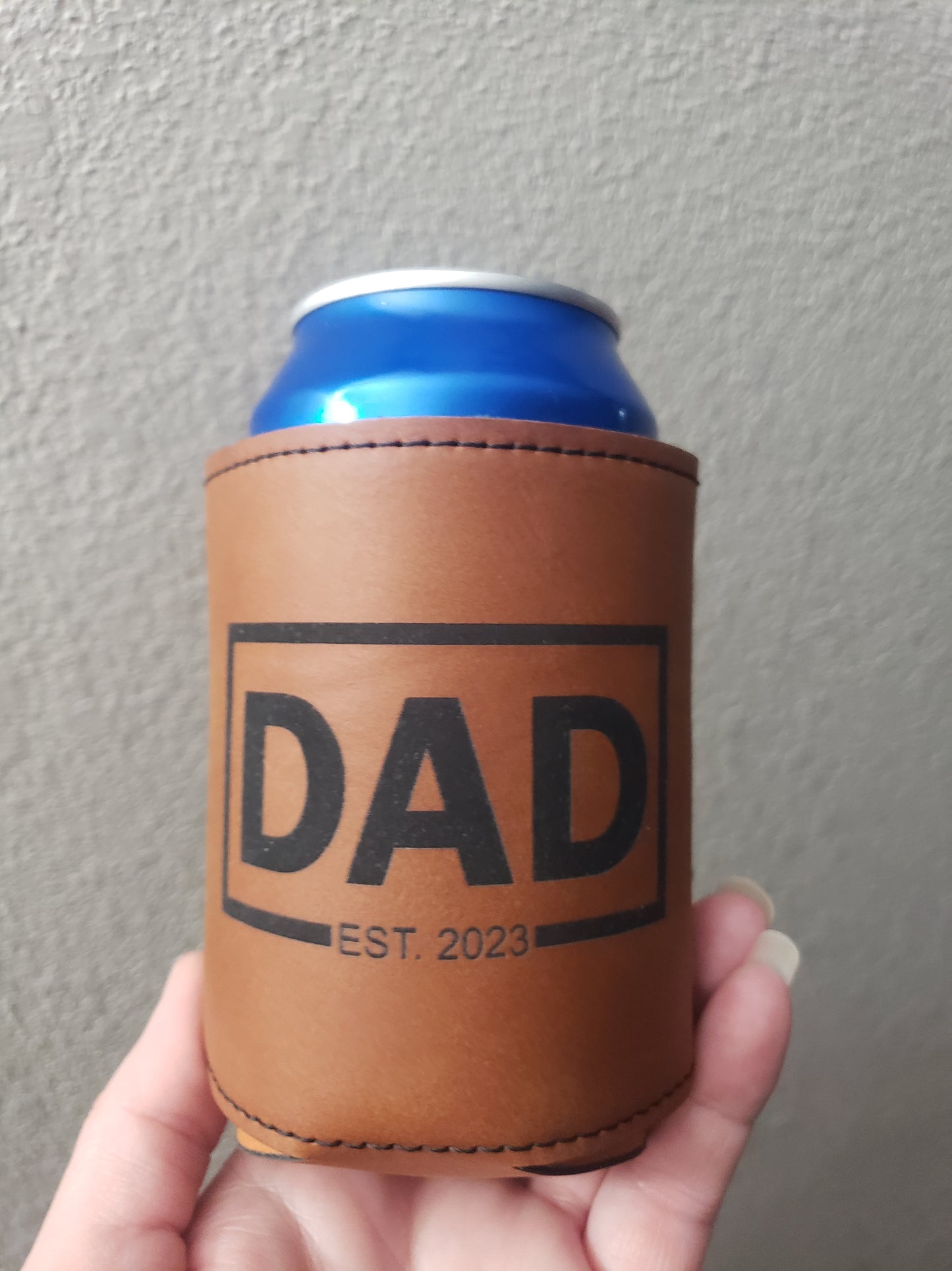 Dad Est. With year Leatherette Koozies Personalized