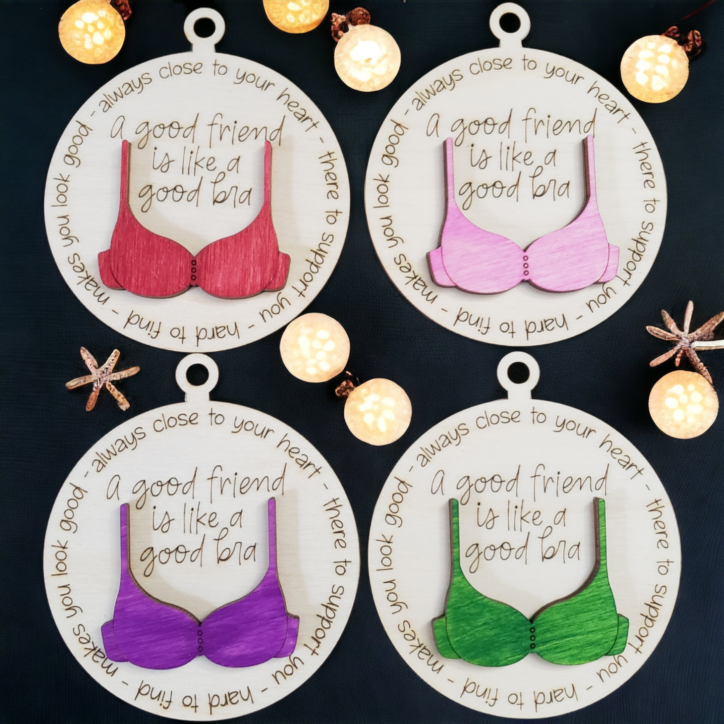 A good friend is like a good bra Christmas Ornament