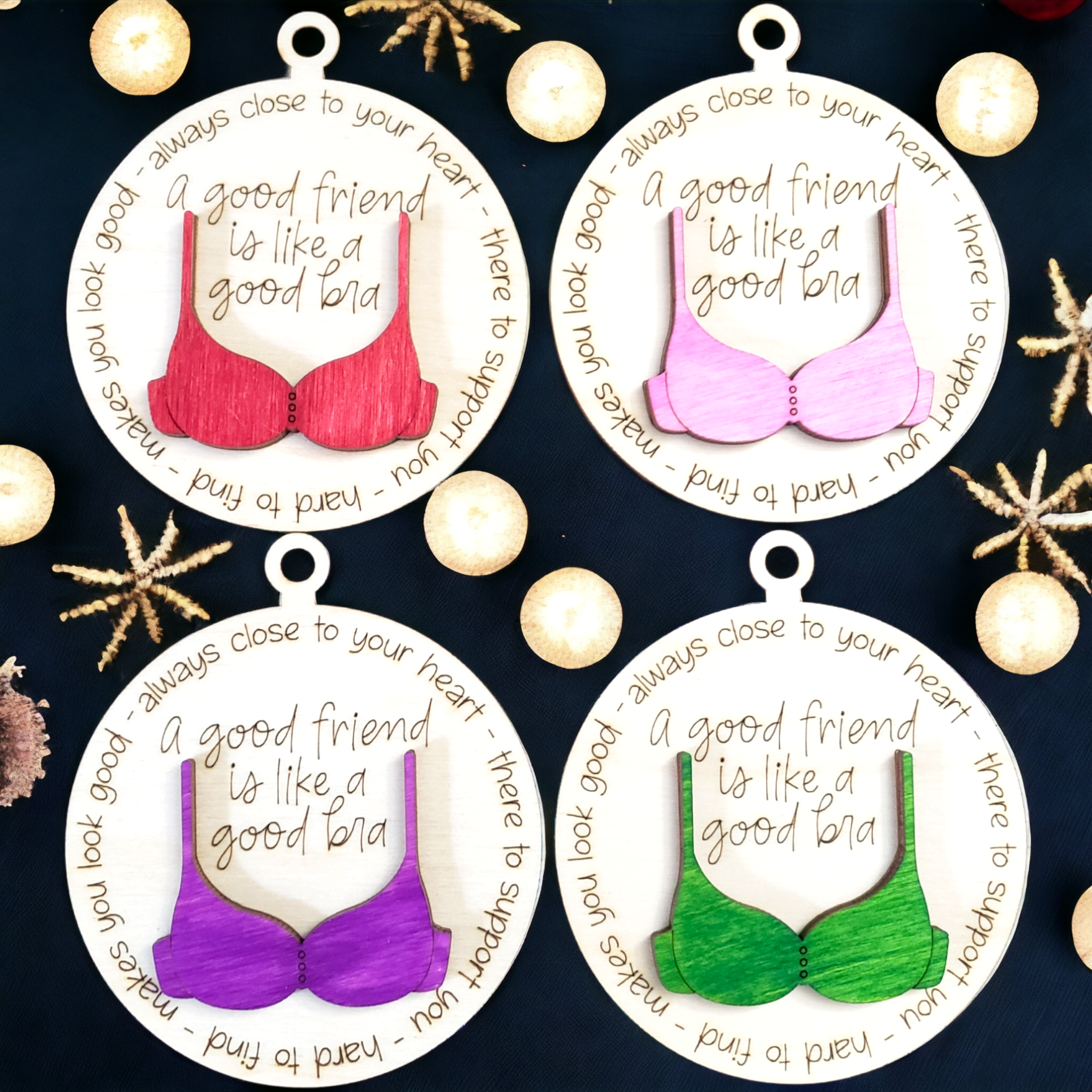 A Good Friend is Like A Good Bra' Funny Ornament Hanging Christmas