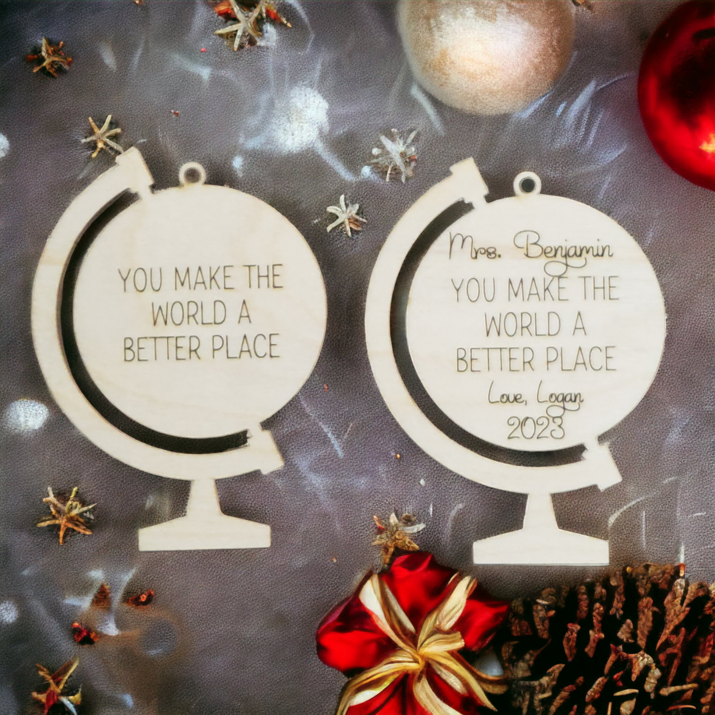 You make the world a better place globe Christmas Ornament Personalized