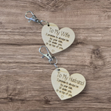 To My Wife / Husband Keychains Promise to be by your side