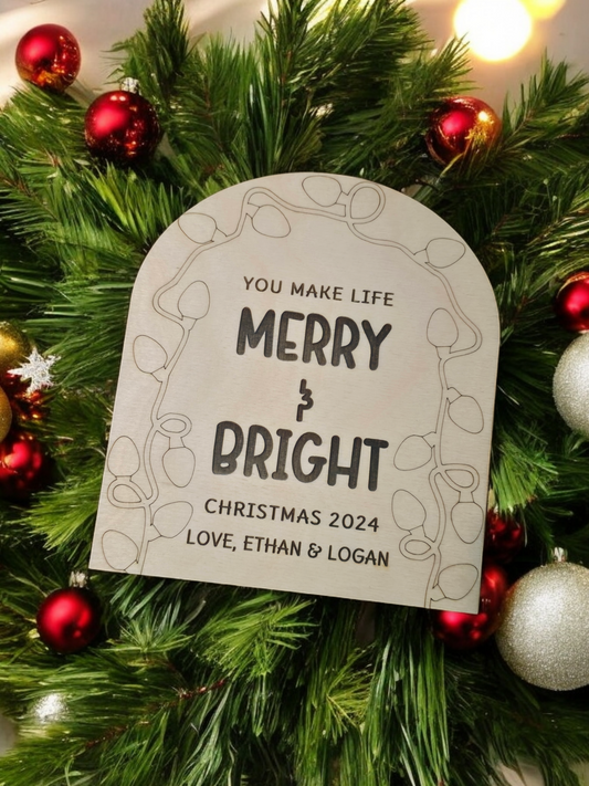 You make life Merry & Bright fingerprint Sign or Christmas Ornament Personalized