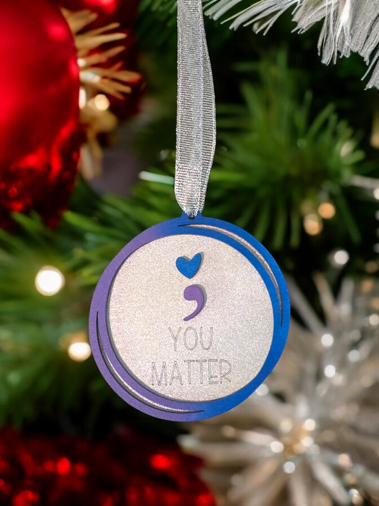 You Matter Christmas Ornament