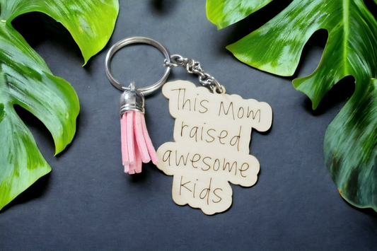 This Mom raised awesome kids keychain