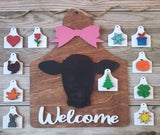 Cow Interchangeable Welcome Sign UNFINISHED Ear tag