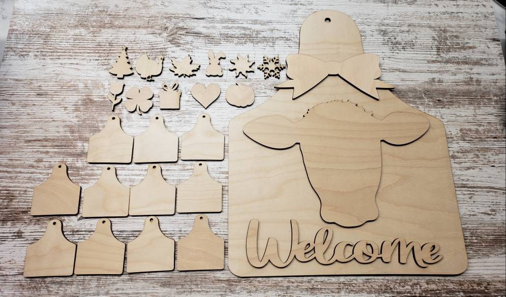 Cow Interchangeable Welcome Sign UNFINISHED Ear tag 12 x 15 Large Size